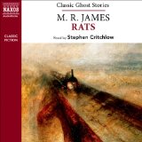 M. R. James: Rats (from the Naxos Audiobook 'Classic Ghost Stories')