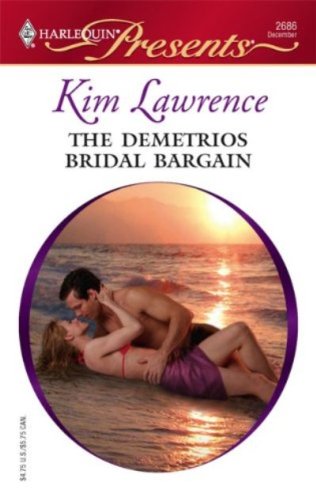The Demetrios Bridal Bargain (Innocent Mistress, Virgin Bride)