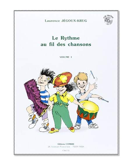Le Rythme au fil des chansons vol. 1