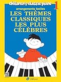 Children's Classic Piano - Book 1: Les thèmes classiques