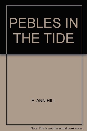 PEBLES IN THE TIDE