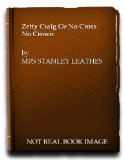 Zetty Craig Or No Cross No Crown