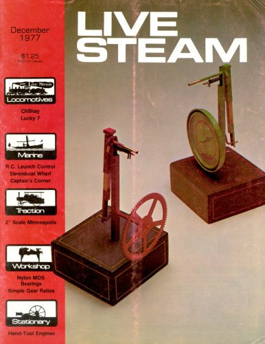 Live Steam Magazine - December 1977 (Vol. 11, No. 12)
