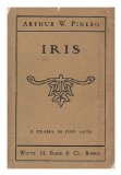 Iris: a Drama in Five Acts