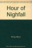Hour of Nighfall