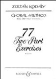 77 Two-part Exercises - Choral Method