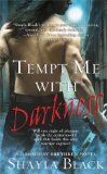 Tempt Me with Darkness (Doomsday Brethren Series Book 1)