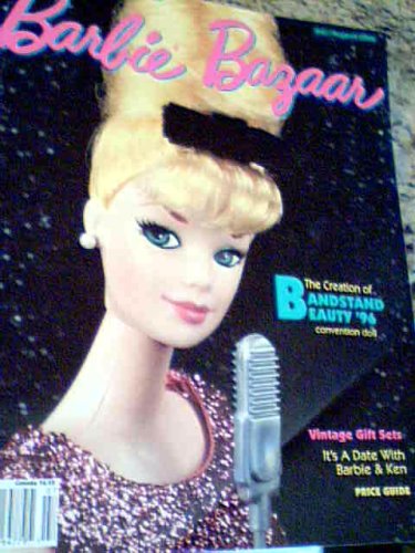 Barbie Bazaar, July/ August 1996, Bandstand Beauty Convention Doll, Collector's Magazine