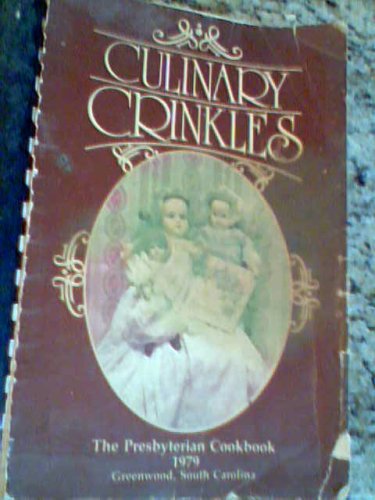 Culinary Crinkles By the Presbyterian Church, 1979, Cookbook, Paperback