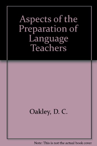 Aspects of the Preparation of Language Teachers