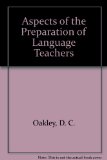 Aspects of the Preparation of Language Teachers