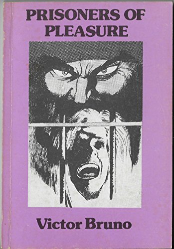 Prisoners of Pleasure