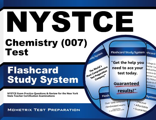 NYSTCE Chemistry (007) Test Flashcard Study System: NYSTCE Exam Practice Questions & Review for the New York State Teacher Certification Examinations