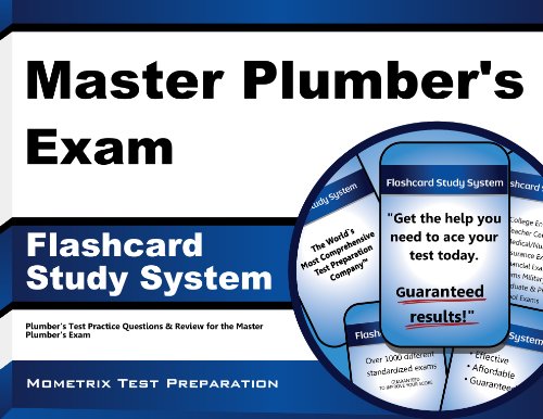 Master Plumber's Exam Flashcard Study System: Plumber's Test Practice Questions & Review for the Master Plumber's Exam