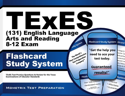TExES (131) English Language Arts and Reading 8-12 Exam Flashcard Study System: TExES Test Practice Questions & Review for the Texas Examinations of Educator Standards