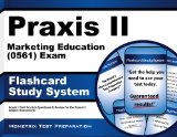 Praxis II Marketing Education (0561) Exam Flashcard Study System: Praxis II Test Practice Questions & Review for the Praxis II: Subject Assessments