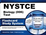 NYSTCE Biology (006) Test Flashcard Study System: NYSTCE Exam Practice Questions & Review for the New York State Teacher Certification Examinations