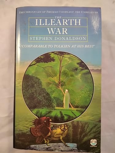 The Illearth War: Volume 2 of The Chronicles of The Thomas Covenant the Unbeliever