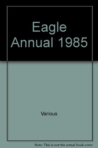 Eagle Annual 1985