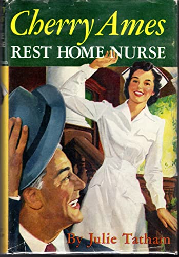 Cherry Ames, Rest Home Nurse (Cherry Ames #15)