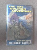 THE GAY DOLPHIN ADVENTURE: A LONE PINE STORY