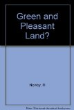 Green and Pleasant Land?