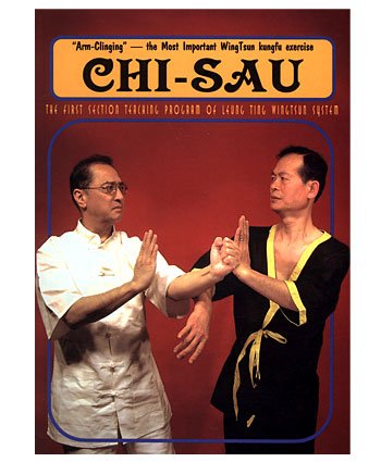 Chi-Sau of the Wing Tsun System - First Section (Leung Ting Wingtsun System)