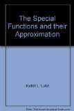 The Special Functions and their Approximation
