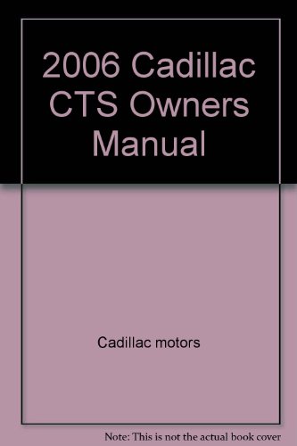 2006 Cadillac CTS Owners Manual