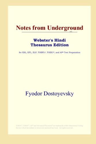 Notes from Underground (Webster's Hindi Thesaurus Edition)
