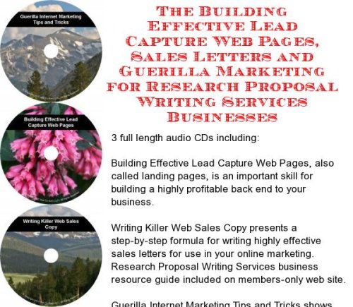 The Guerilla Marketing, Building Effective Lead Capture Web Pages, Sales Letters for Research Proposal Writing Services Businesses