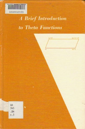 A BRIEF INTRODUCTION TO THETA FUNCTIONS. A Volume in the Athena Series of Selected Topics in Mathematics.