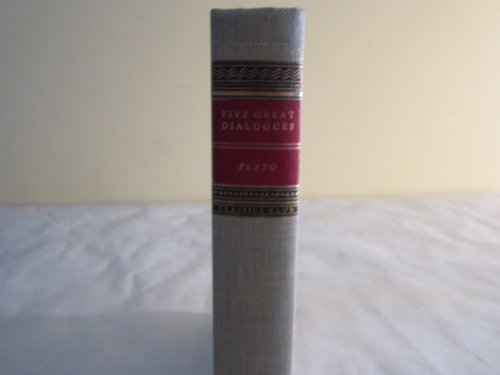 Five Great Dialogues; Apology, Crito, Phaedo, Symposium, Republic