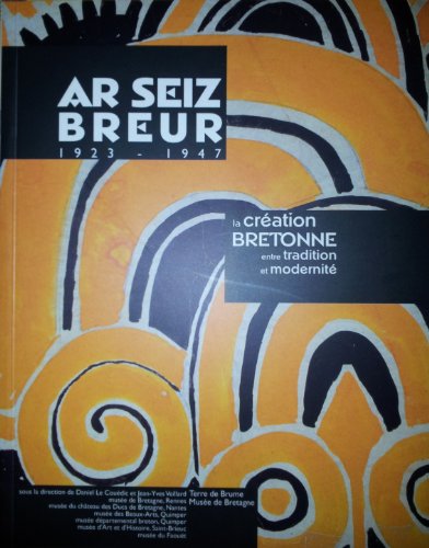 Ar Seiz Breur 1923-145 Ar C'Hrouin Briezhek Etre Chom Giz Kozh Pe Mont War-Raok