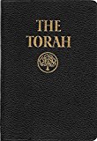 The Torah: The Five Books of Moses: A New Translation of the Holy Scriptures according to the Masoretic Text, First Section