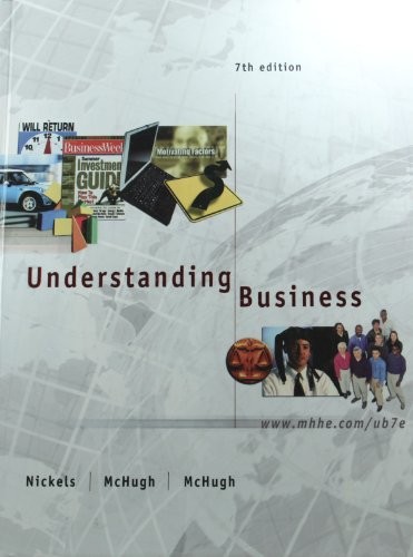 Understanding Business 7th Edition Nickels and Mchughs