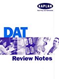 Kaplan DAT Review Notes