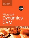 Microsoft Dynamics CRM 4.0 Unleashed