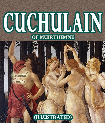 Book Cover Cuchulain of Muirthemne [Illustrated]