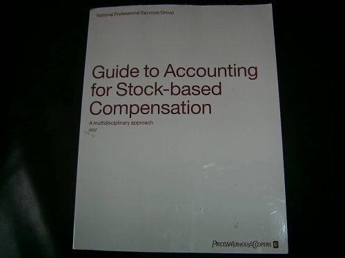 Guide to Accounting Stock-based Compensation A Multidisciplinary Approach
