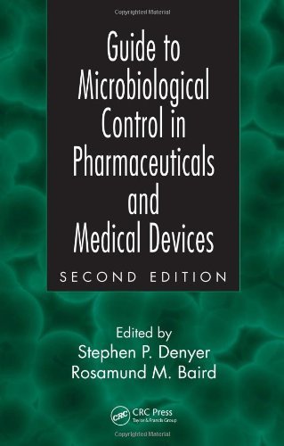 Guide to Microbiological Control in Pharmaceuticals and Medical Devices, Second Edition