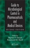 Guide to Microbiological Control in Pharmaceuticals and Medical Devices, Second Edition