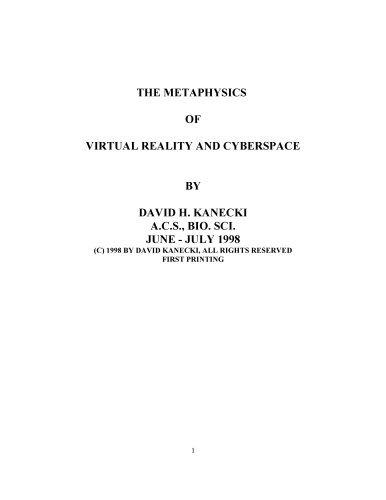 The Metaphysics of Virtual Reality and Cyberspace
