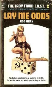 Lay Me Odds, The Lady from L.U.S.T. #2