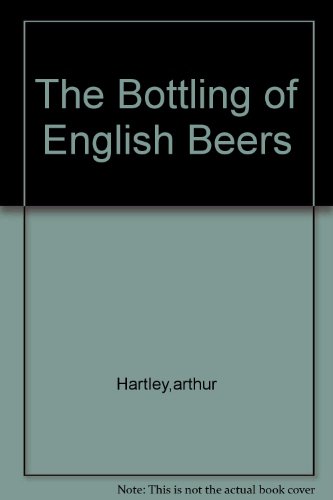 The Bottling of English Beers