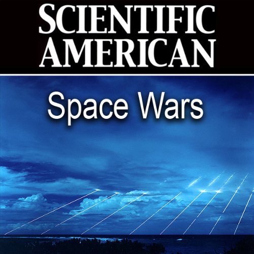 Space Wars: Scientific American