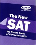 The New SAT: Big Purple Book of 8 Practice SATs