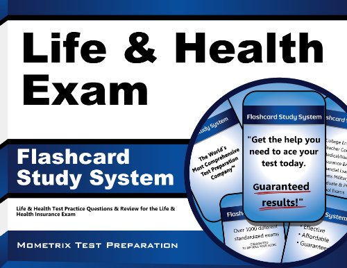 Life & Health Exam Flashcard Study System: Life & Health Test Practice Questions & Review for the Life & Health Insurance Exam