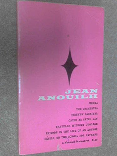 JEAN ANOUILH (SEVEN PLAYS) - VOLUME III