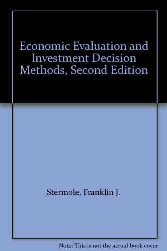 Economic Evaluation and Investment Decision Methods